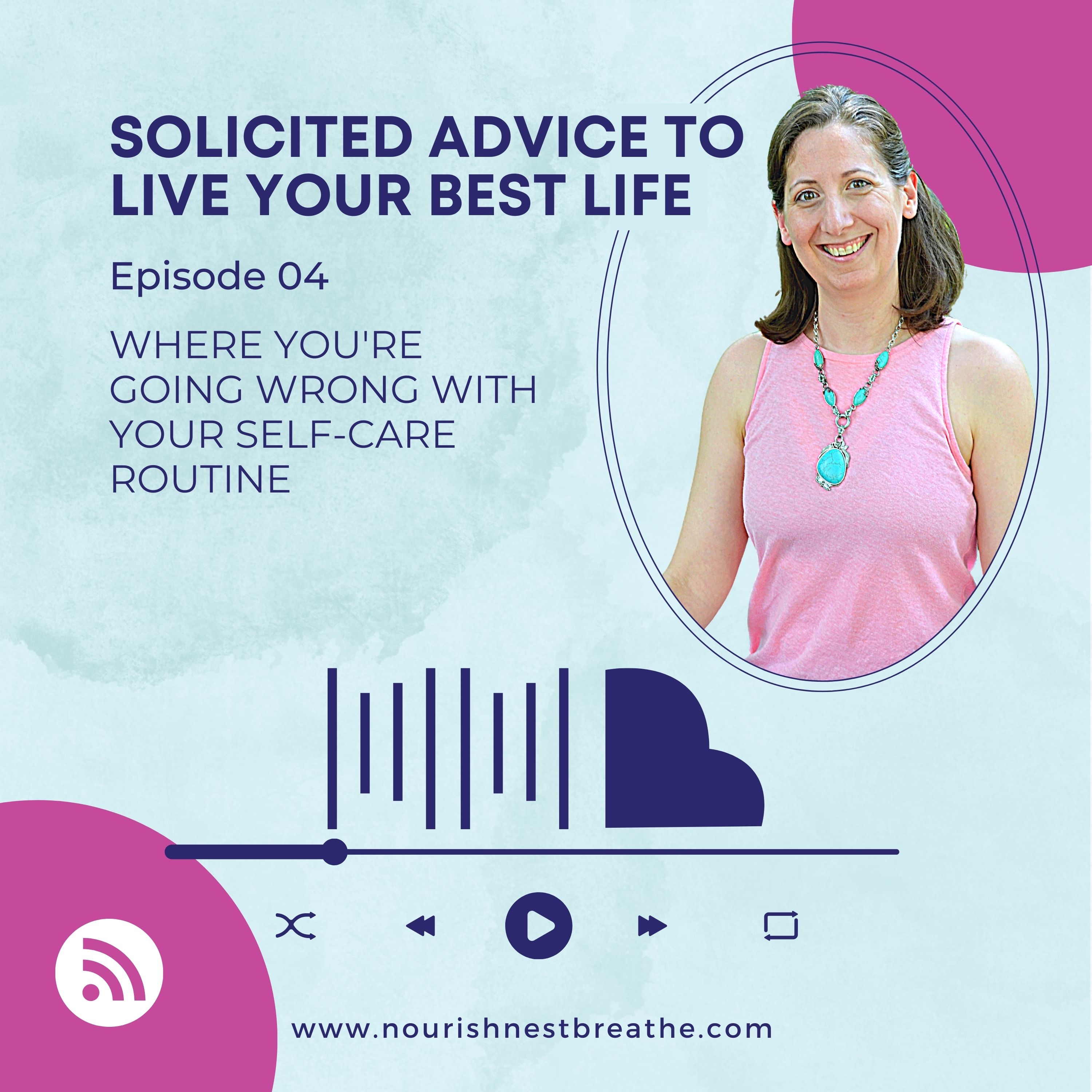 Solicited Advice to Live Your Best Life