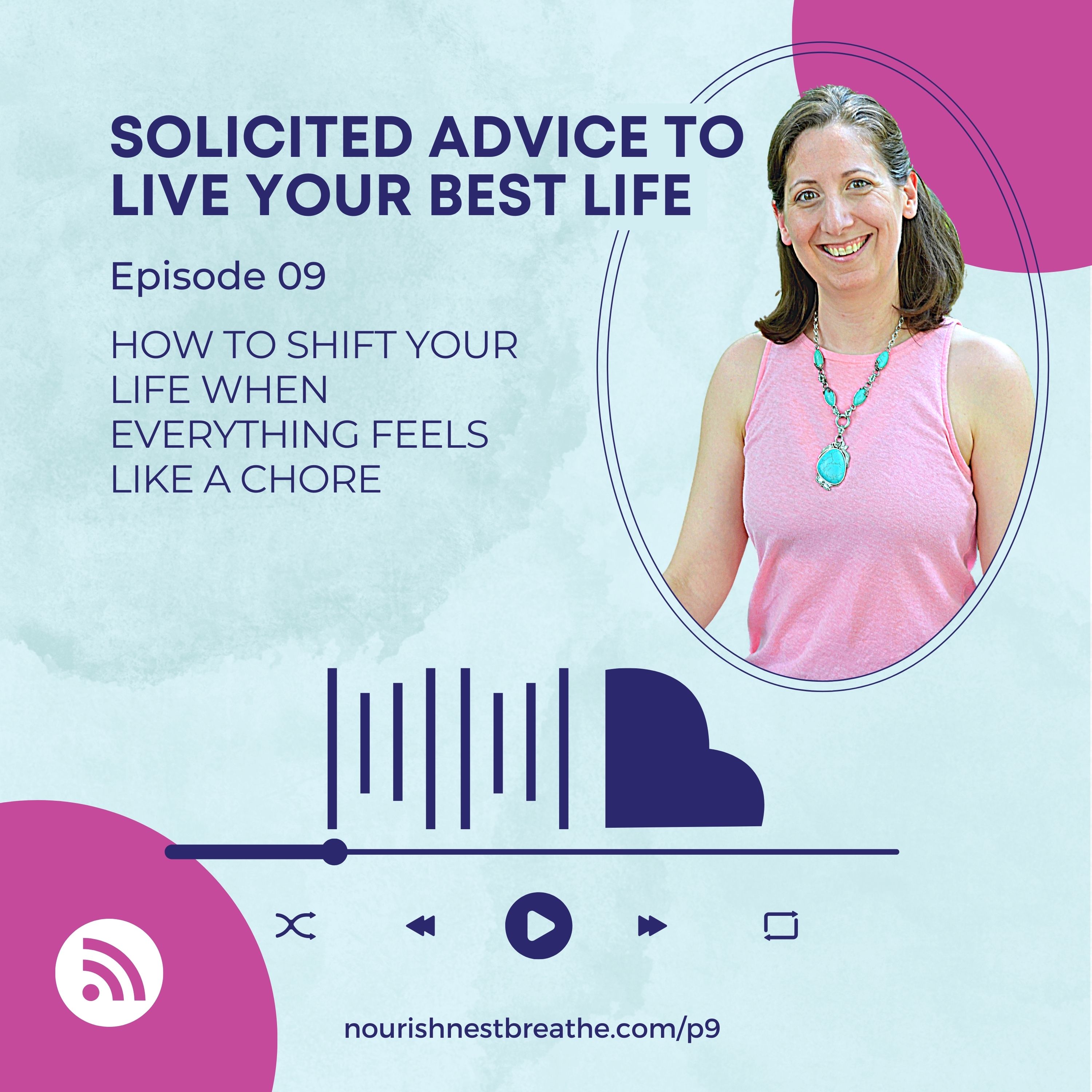 Solicited Advice to Live Your Best Life