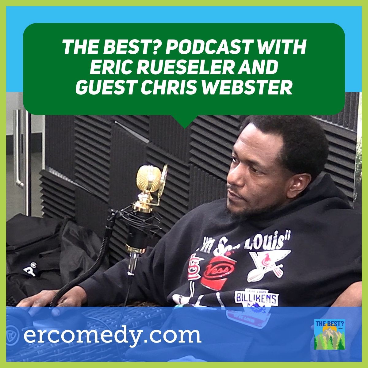 The Best? Podcast - Eric Rueseler Comedy