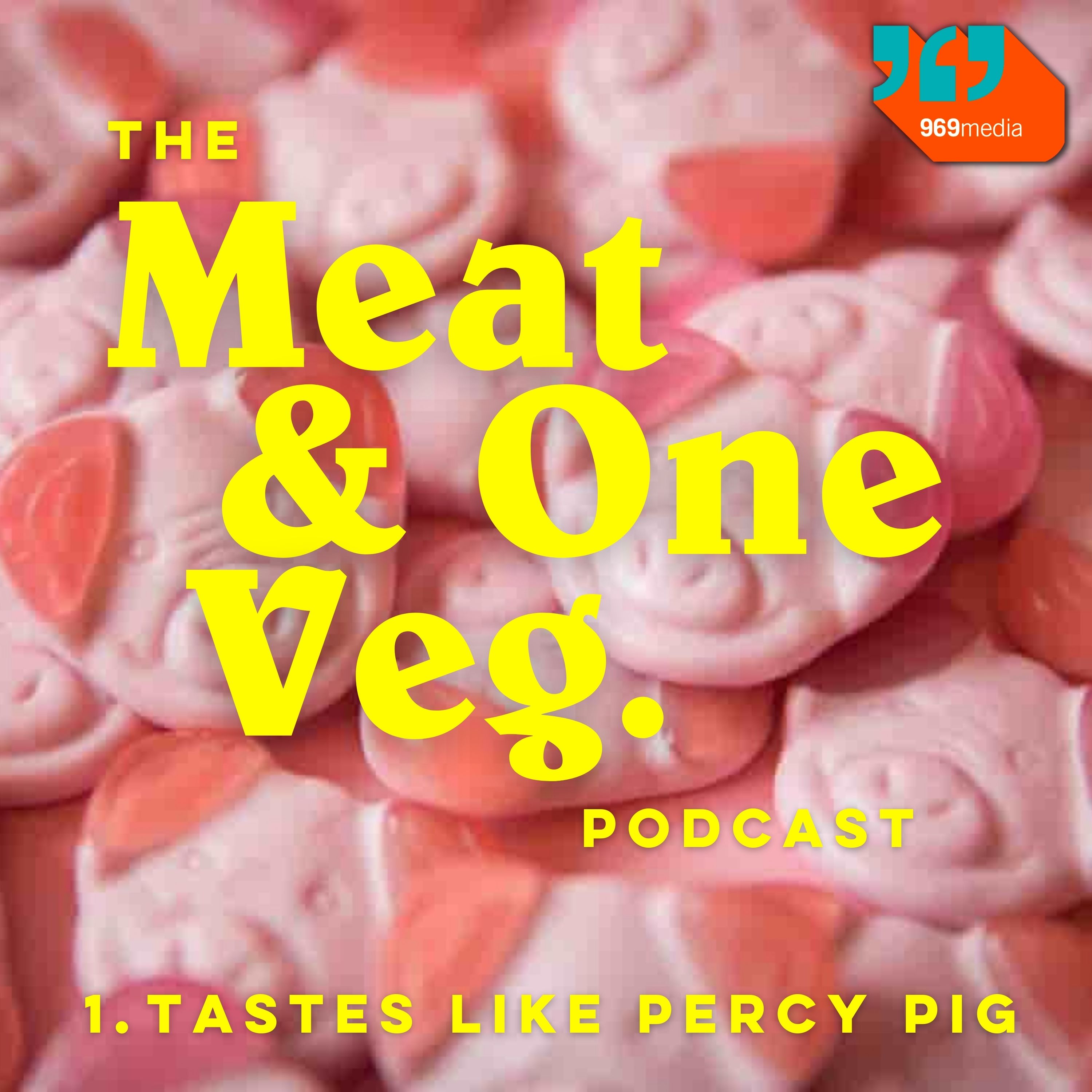 The Meat & One Veg Podcast