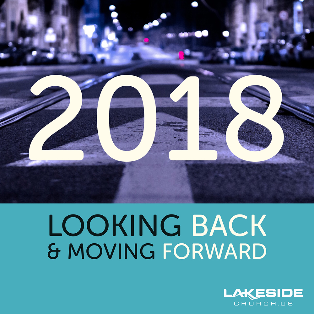 Looking Back and Moving Forward (Wk 2) 1.7.18