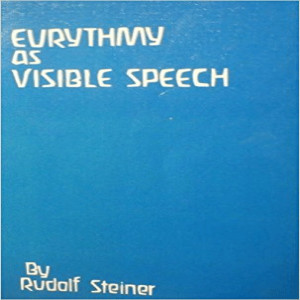 279 Episode 11: Lecture 11: How one may enter into the Nature of Gesture and Form (Dornach, 8th July 1924) Eurythmy As Visible Speech CW 279 by Rudolf Steiner