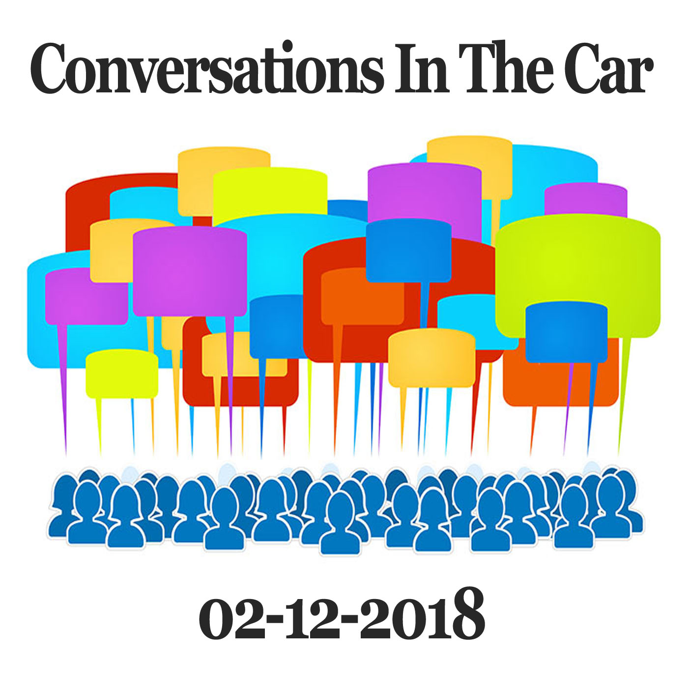 Car Conversations February 12th 2018