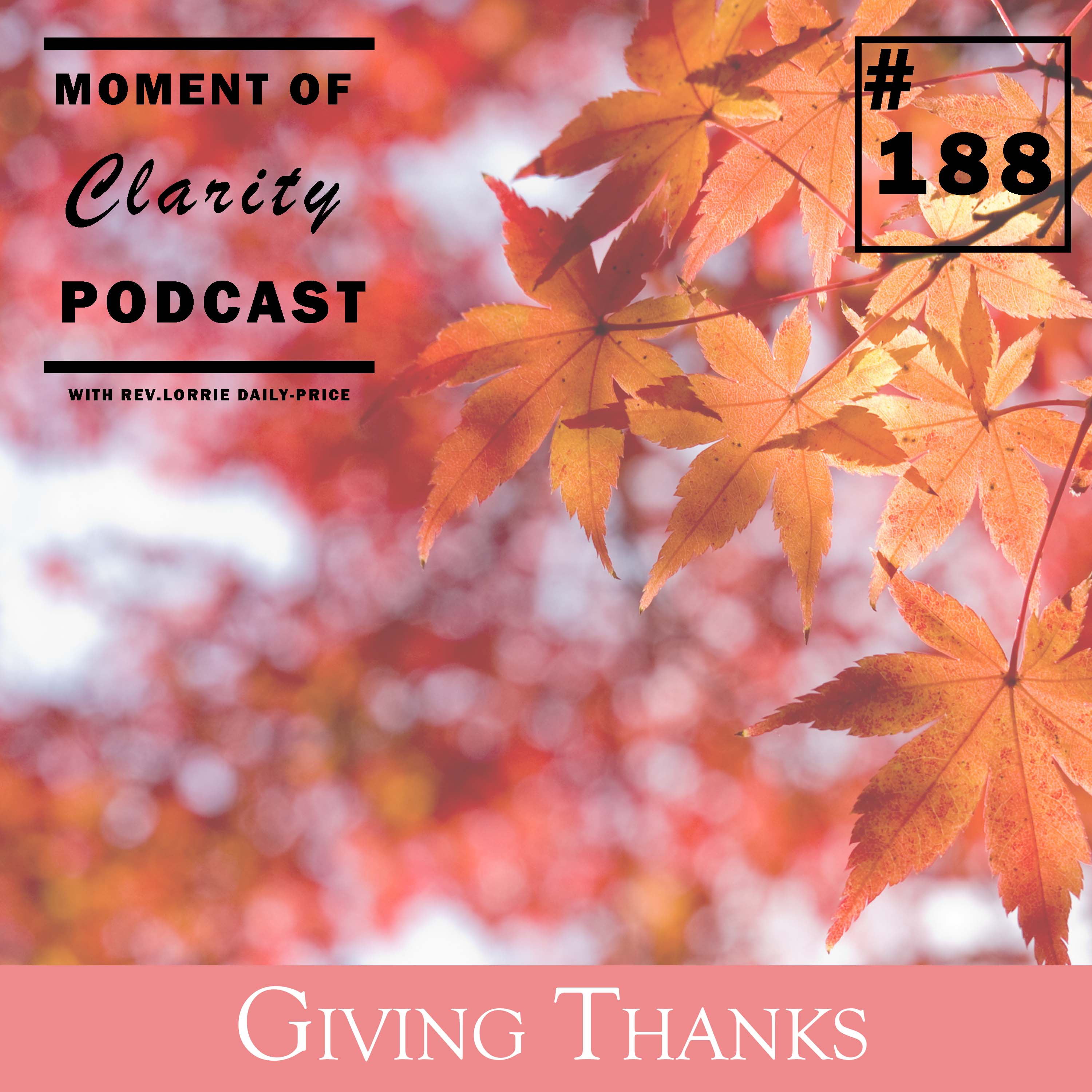 Moment of Clarity With Rev. Lorrie Daly-Price