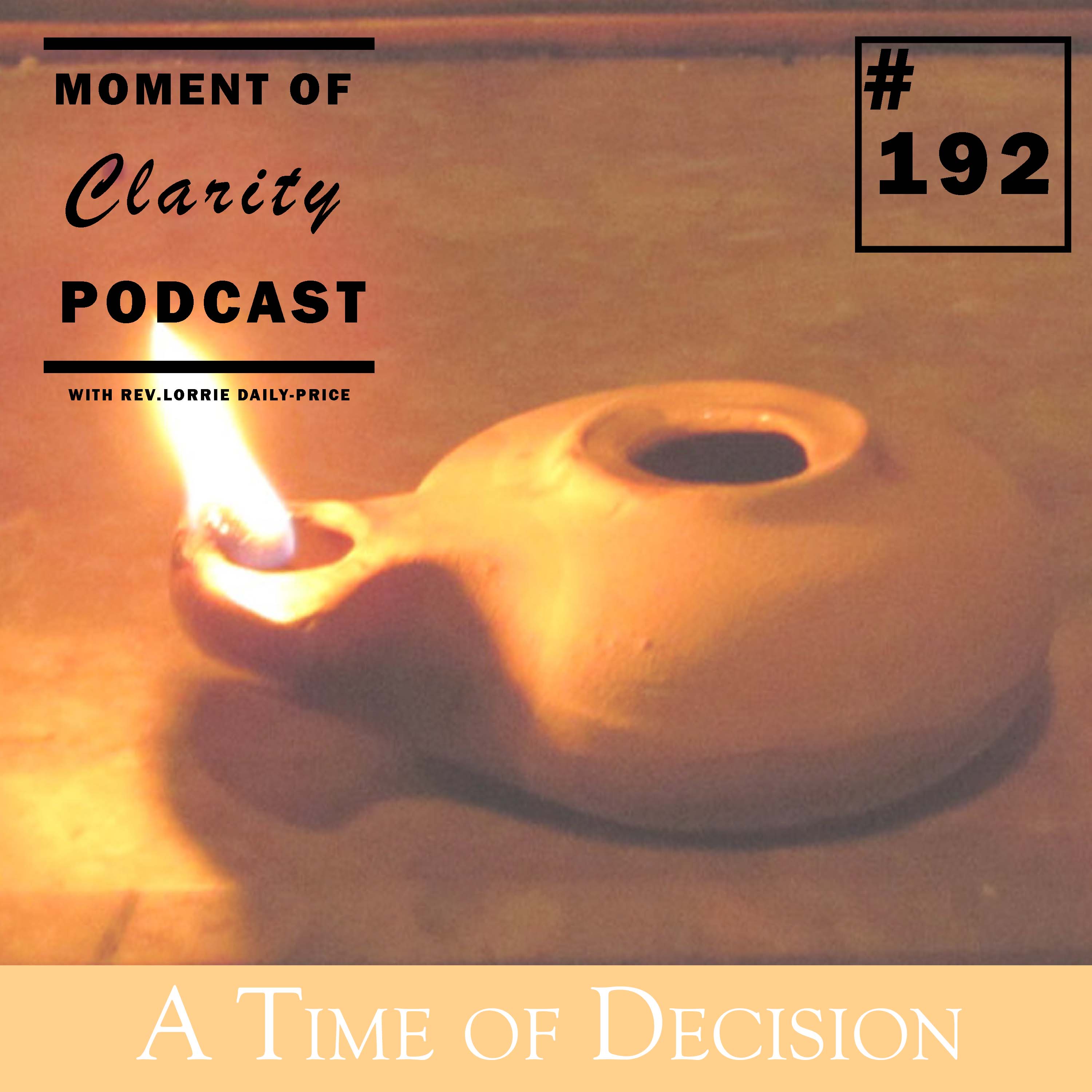 Moment of Clarity With Rev. Lorrie Daly-Price