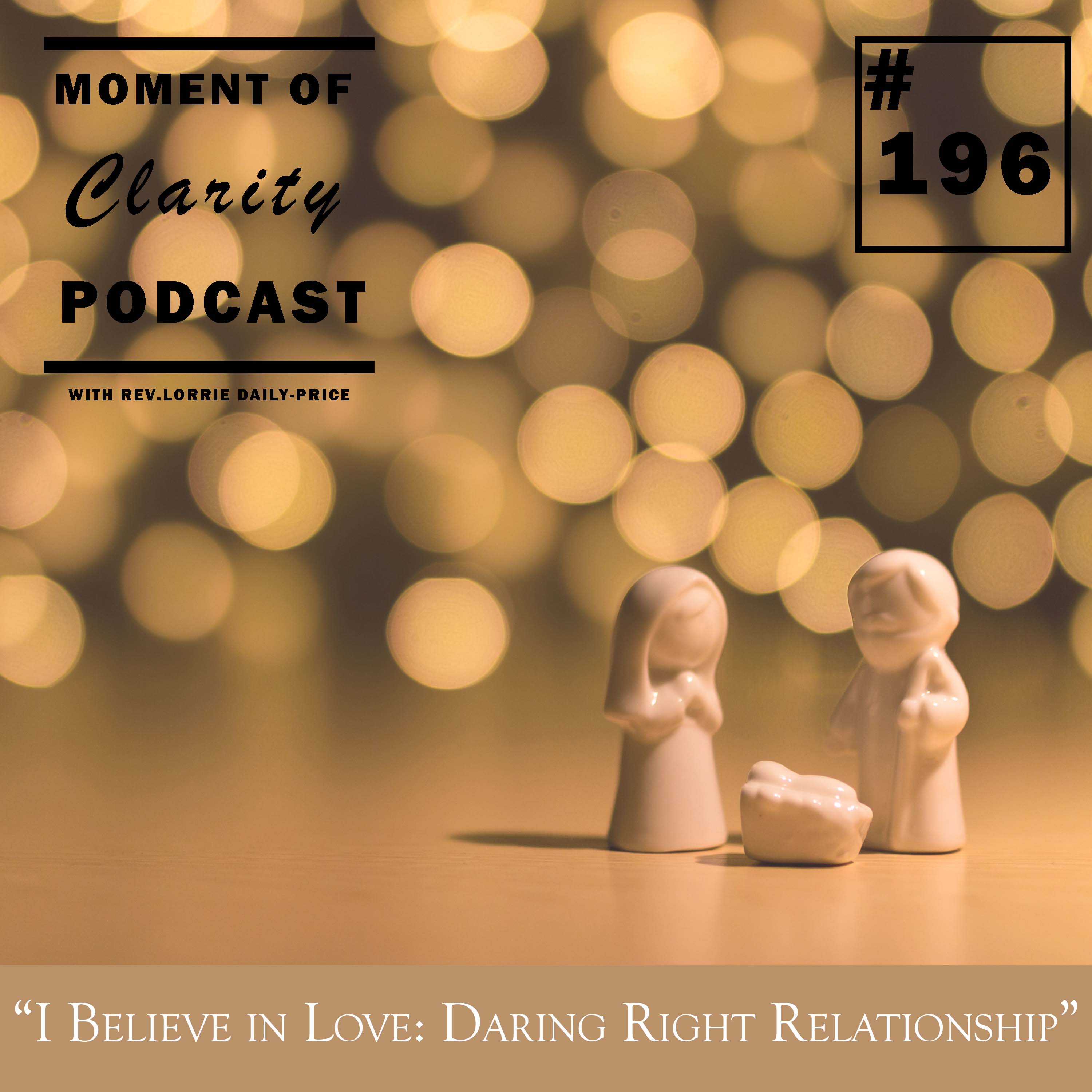 Moment of Clarity With Rev. Lorrie Daly-Price