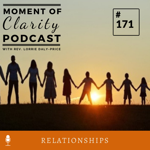 Moment of Clarity With Rev. Lorrie Daly-Price