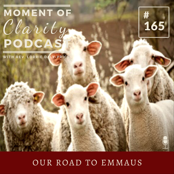 Moment of Clarity With Rev. Lorrie Daly-Price