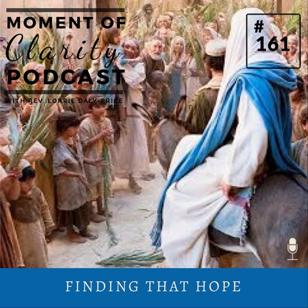 Moment of Clarity With Rev. Lorrie Daly-Price