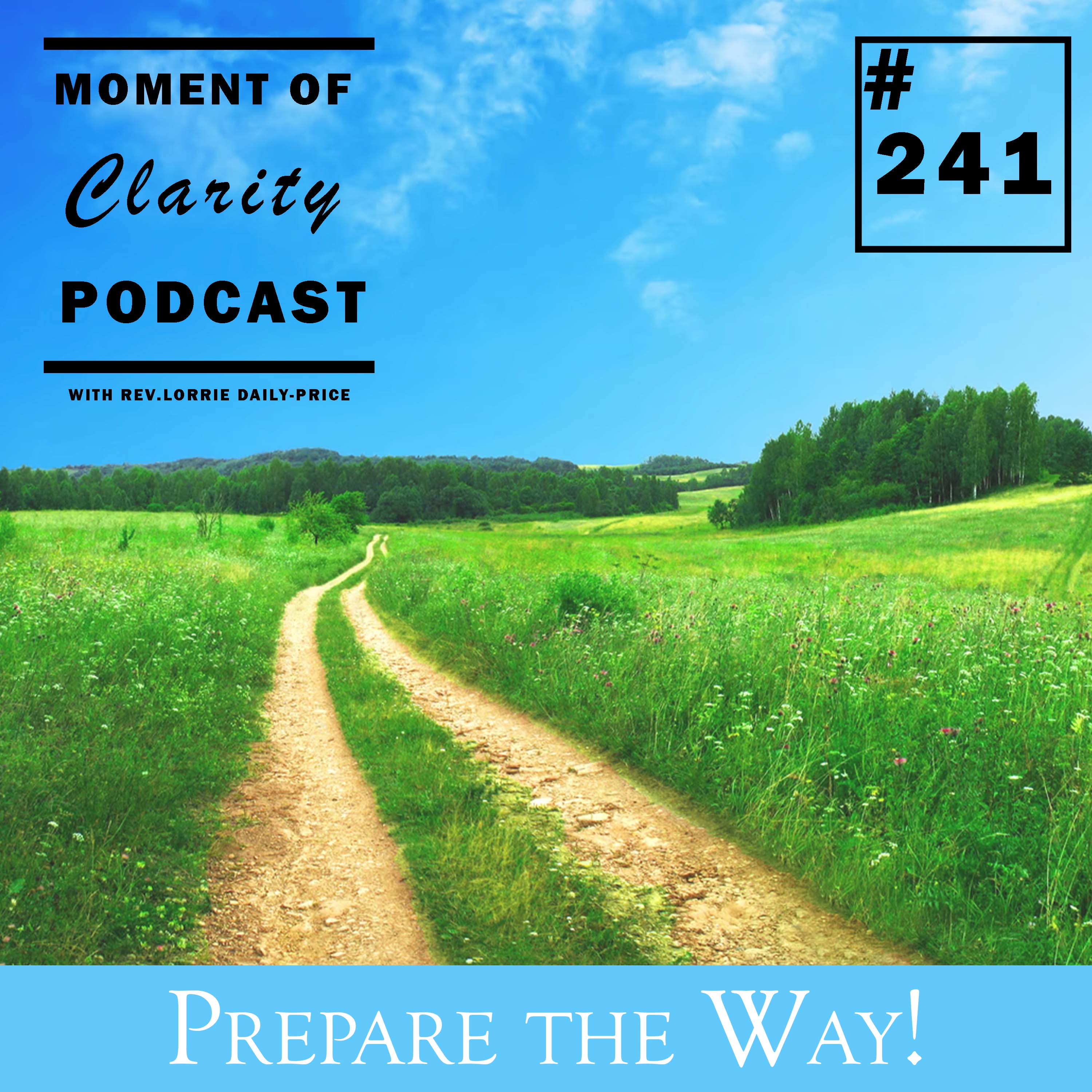 Moment of Clarity With Rev. Lorrie Daly-Price