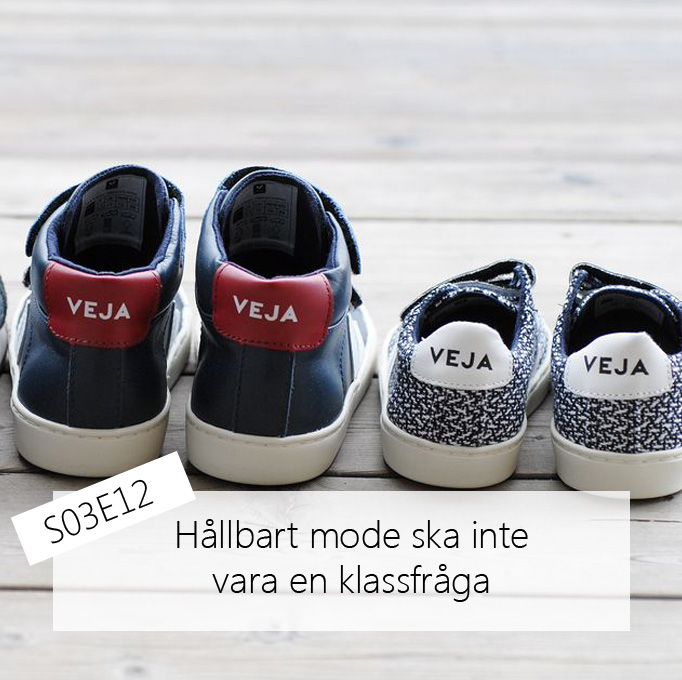 Hållbart mode ska inte vara en klassfråga!