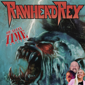 Quality Time - 292 - Rawhead Rex