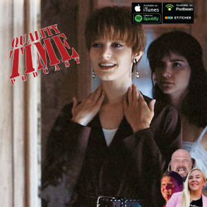 Quality Time - 281 - Single White Female