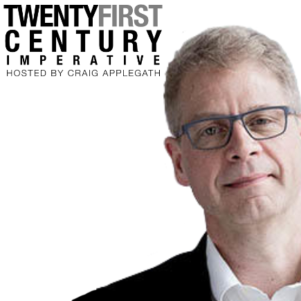 TWENTY FIRST CENTURY IMPERATIVE Podcast