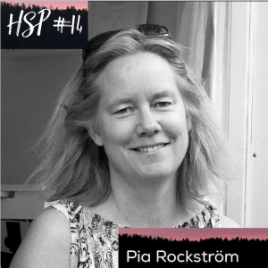 HSP#14 Pia Rockström