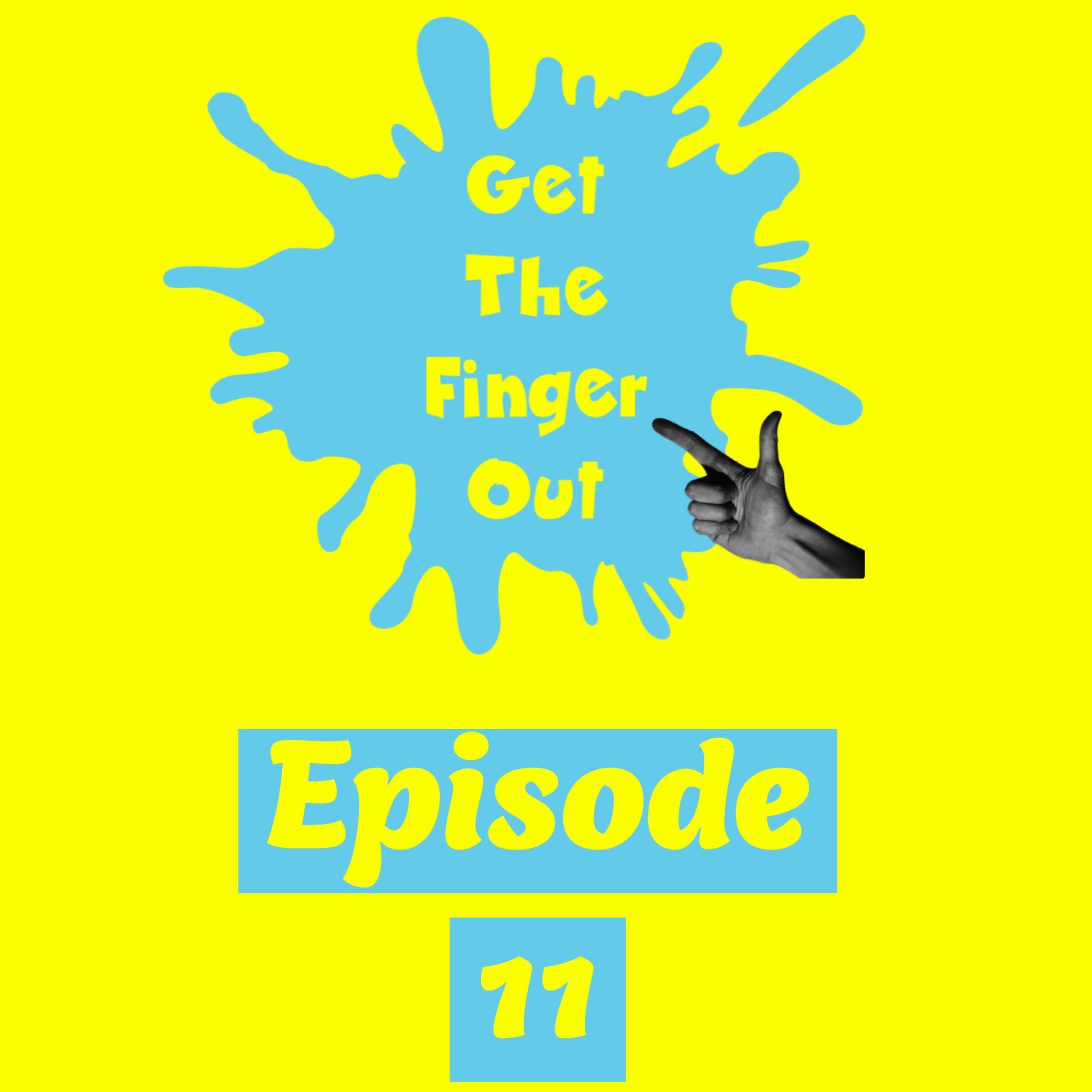 Episode 11 - LESSONS LEARNED