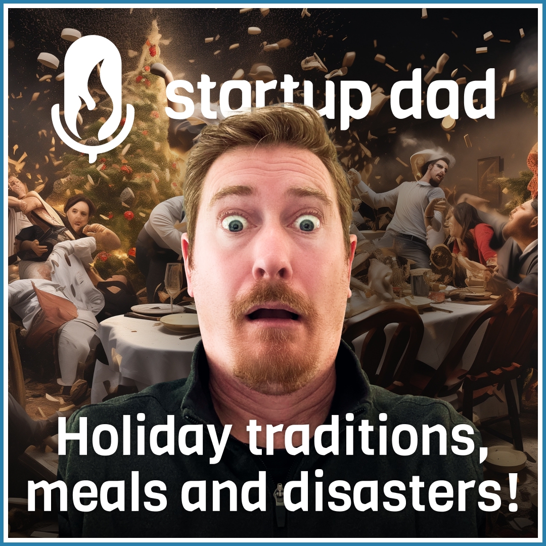 Favorite Holiday Traditions, The Best Recipes, and The Most Disastrous Holiday Memories As A Parent (Multiple Guests)