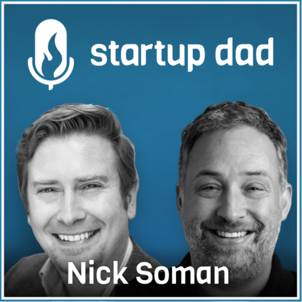 Building a company and family, the responsibility cloak, mistakes and setting irrevocable guidelines | Nick Soman (father of 2, Decent, Gusto, Amazon)