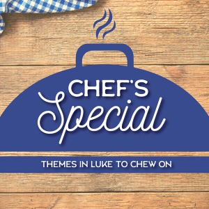 Chef’s Special: Prayer Life of Jesus