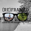 (Re)Framed: Deep Roots