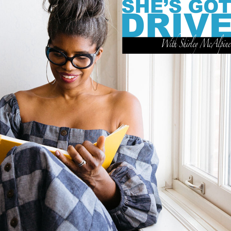 She’s Got Drive: Black Women talk about Success and how they achieved it.