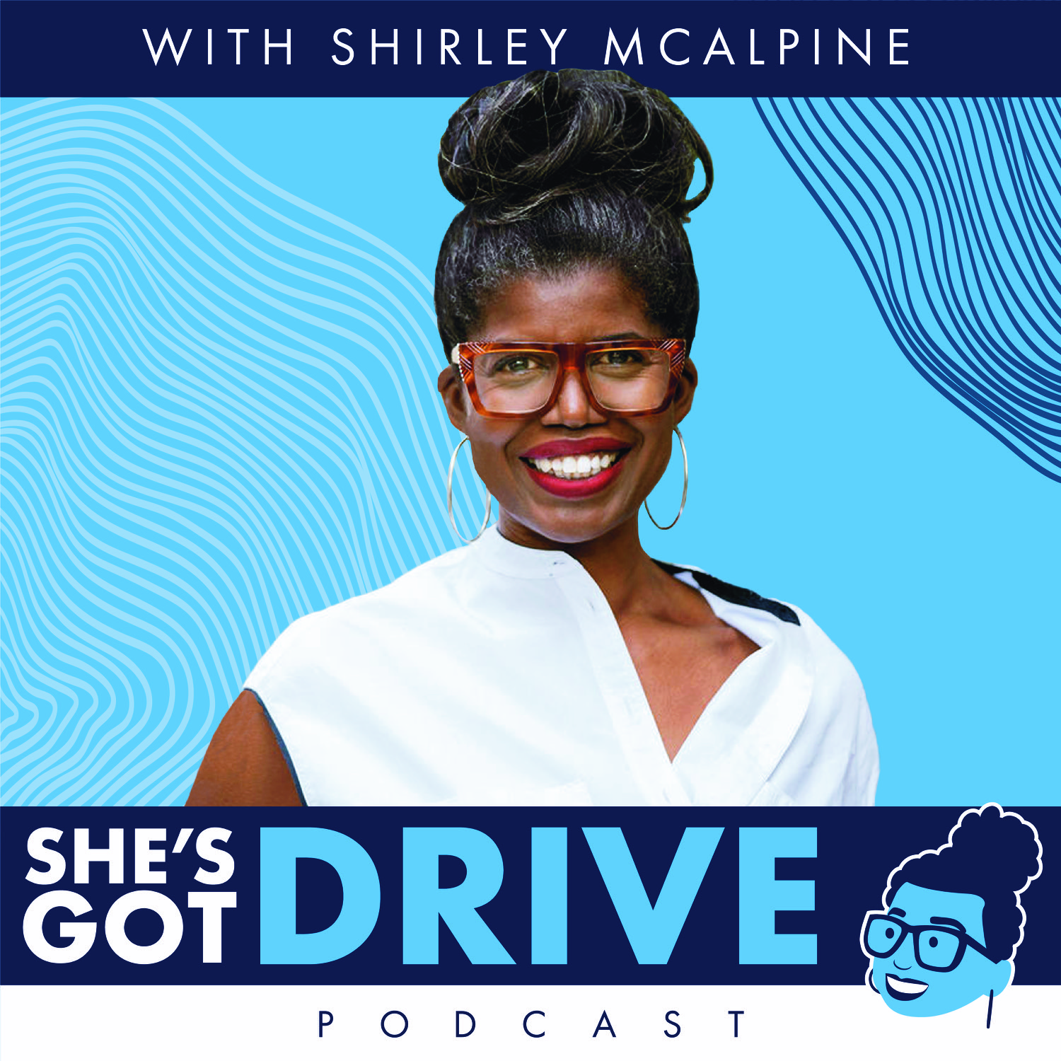 She’s Got Drive: Black Women talk about Success and how they achieved it.