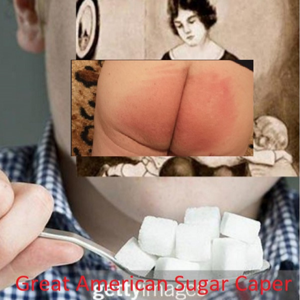 Great American Sugar Caper;  Belt Spanking for Michael