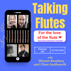 For the love of the flute ❤️  E: 229 with Wissam Boustany & Clare Southworth