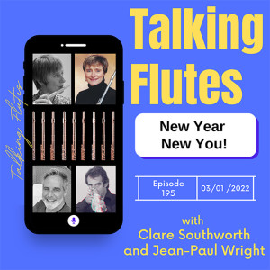 New Year, New You! Podcast 195 with Clare Southworth and Jean-Paul Wright