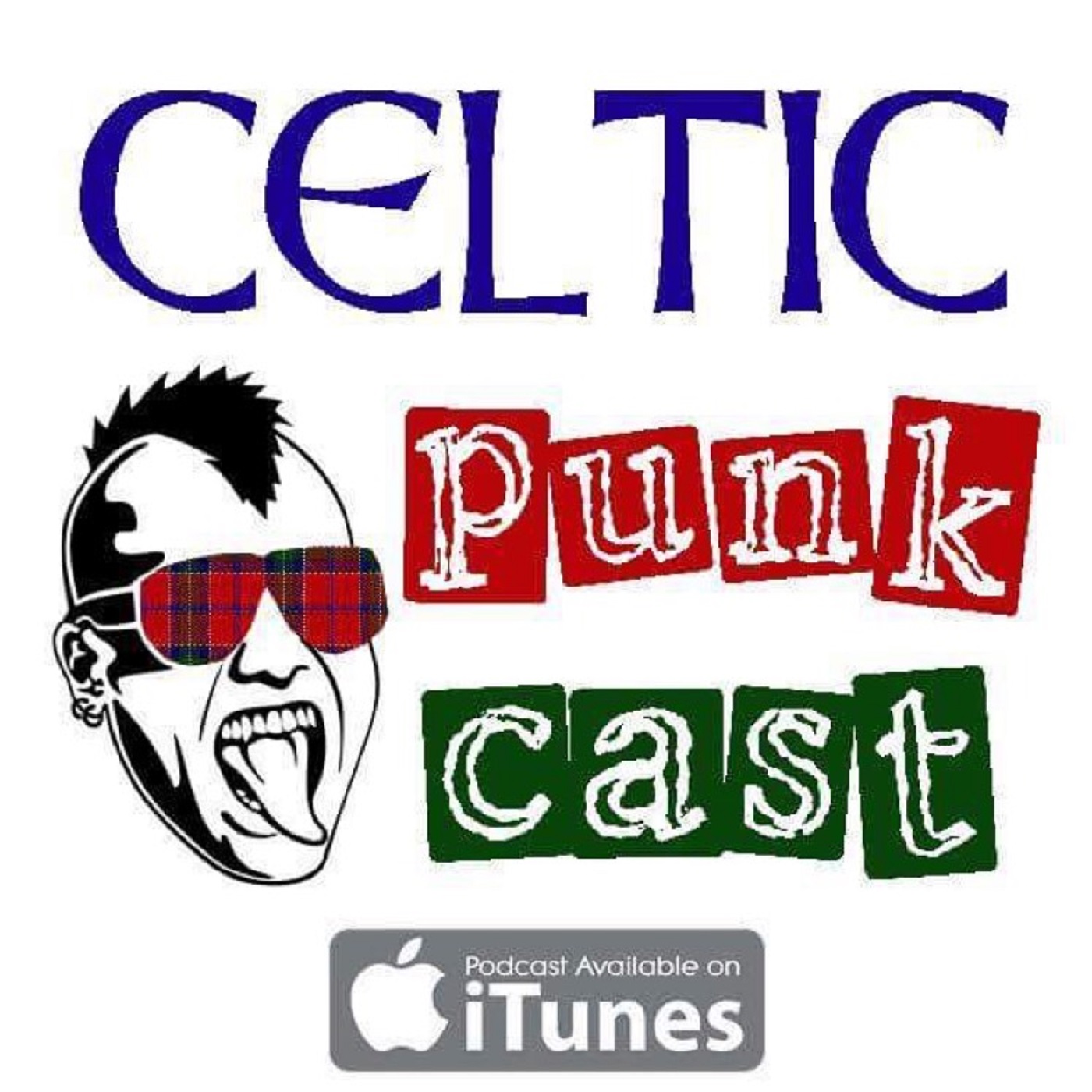 Celtic Punkcast Episode 16: July 2018