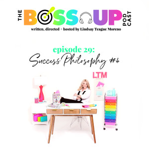 029: LTM's Success Philosophy 4