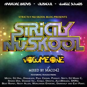 Archives -562- Strictly Nuskool Vol.1 Mixed by Maco42 (2016)