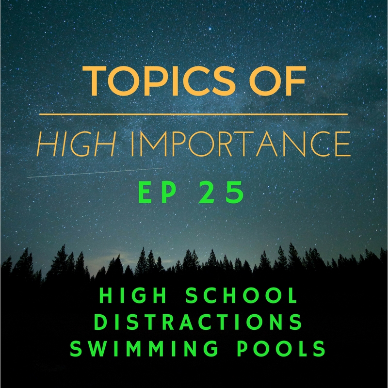 25. Distractions - Swimming pools - High school