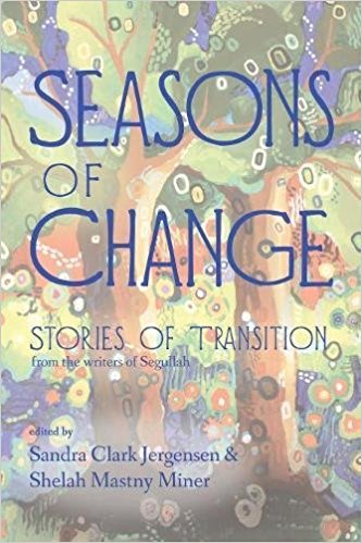 Seasons of Change: Stories of Transition