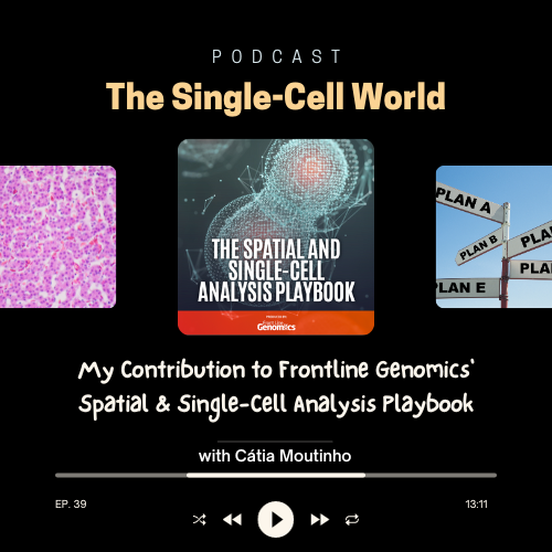 Ep. 39: My Contribution to Frontline Genomics Spatial & Single-Cell Analysis Playbook Ep. 39: My Contribution to Frontline Genomics Spatial & Single-Cell Analysis Playbook