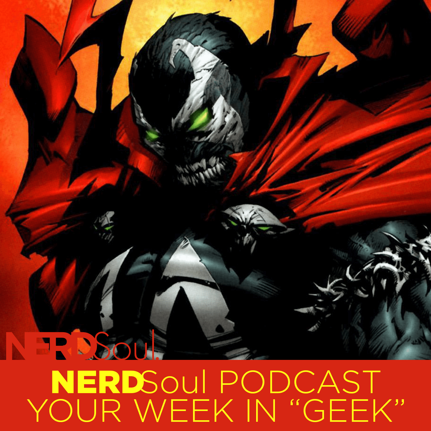 Todd McFarlane &amp; Jamie Foxx Combine For Spawn Reboot, The Death of Superman, Star Wars Darth Vader: Dark Lord of the Sith &amp; More! | NERDSoul • Your Week in Geek