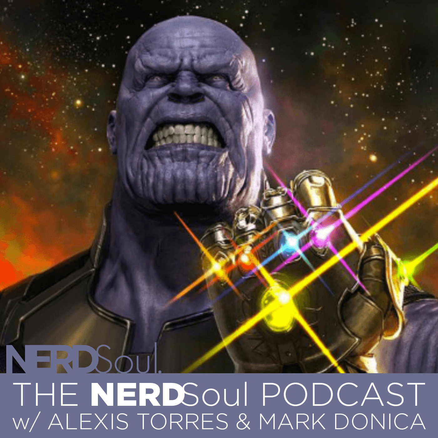 A Look Back At Avengers Infinity War, BTS' Comeback, Thanos Drops on Fortnite, This Is America &amp; More on The #NERDSoul #Podcast