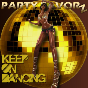 Keep On Dancing — Get Your Boogie On with the Latest Disco House!