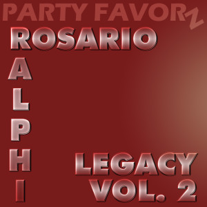 Ralphi Rosario | Legacy Volume 2 | Updated