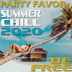 Be Free | Summer Chill 2020