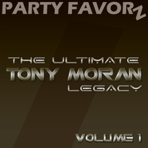The Ultimate Tony Moran Legacy | Volume 1