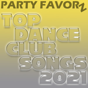 Top Dance Songs of 2021 — Volume 3