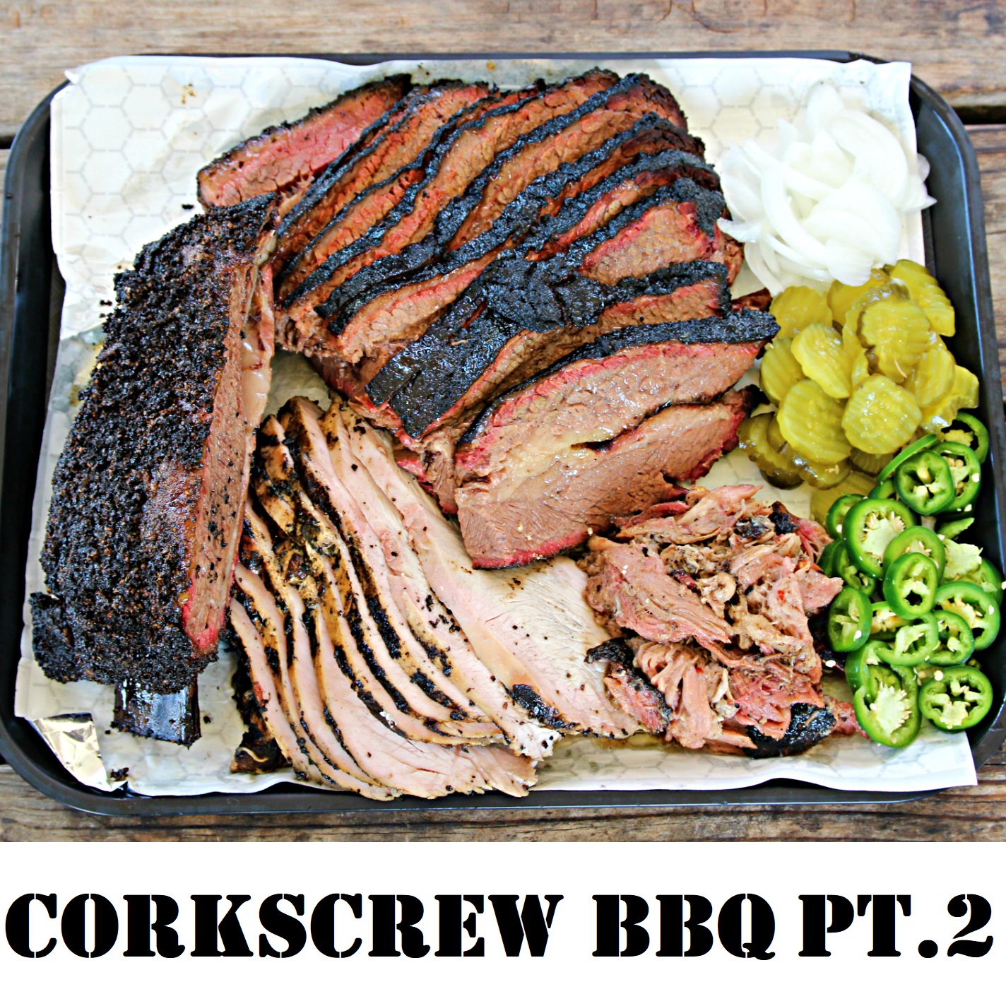 TFP BBQ Ep. 53 - Corkscrew BBQ Interview part 2