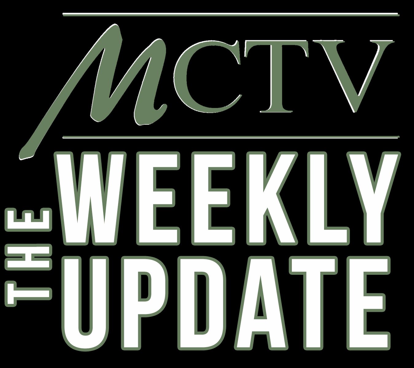 MCTV Weekly Update - Week of May 15, 2018