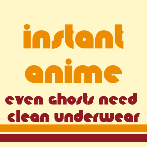 Even Ghosts Need Clean Underwear!
