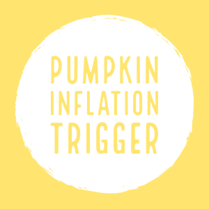 Pumpkin Inflation Trigger