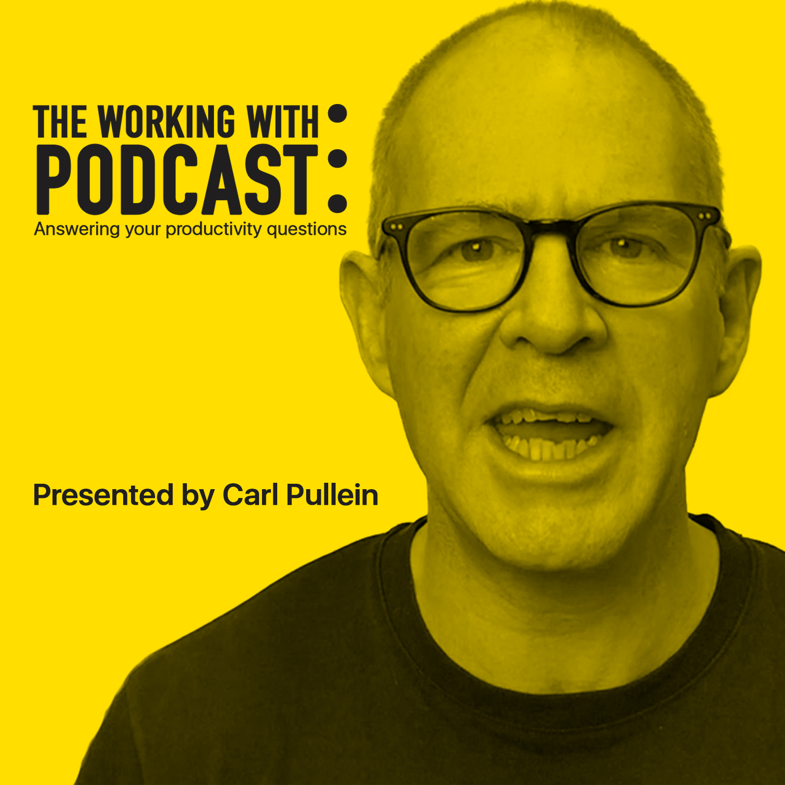 The Working With... Podcast 06 - How To Capture And Process Efficiently