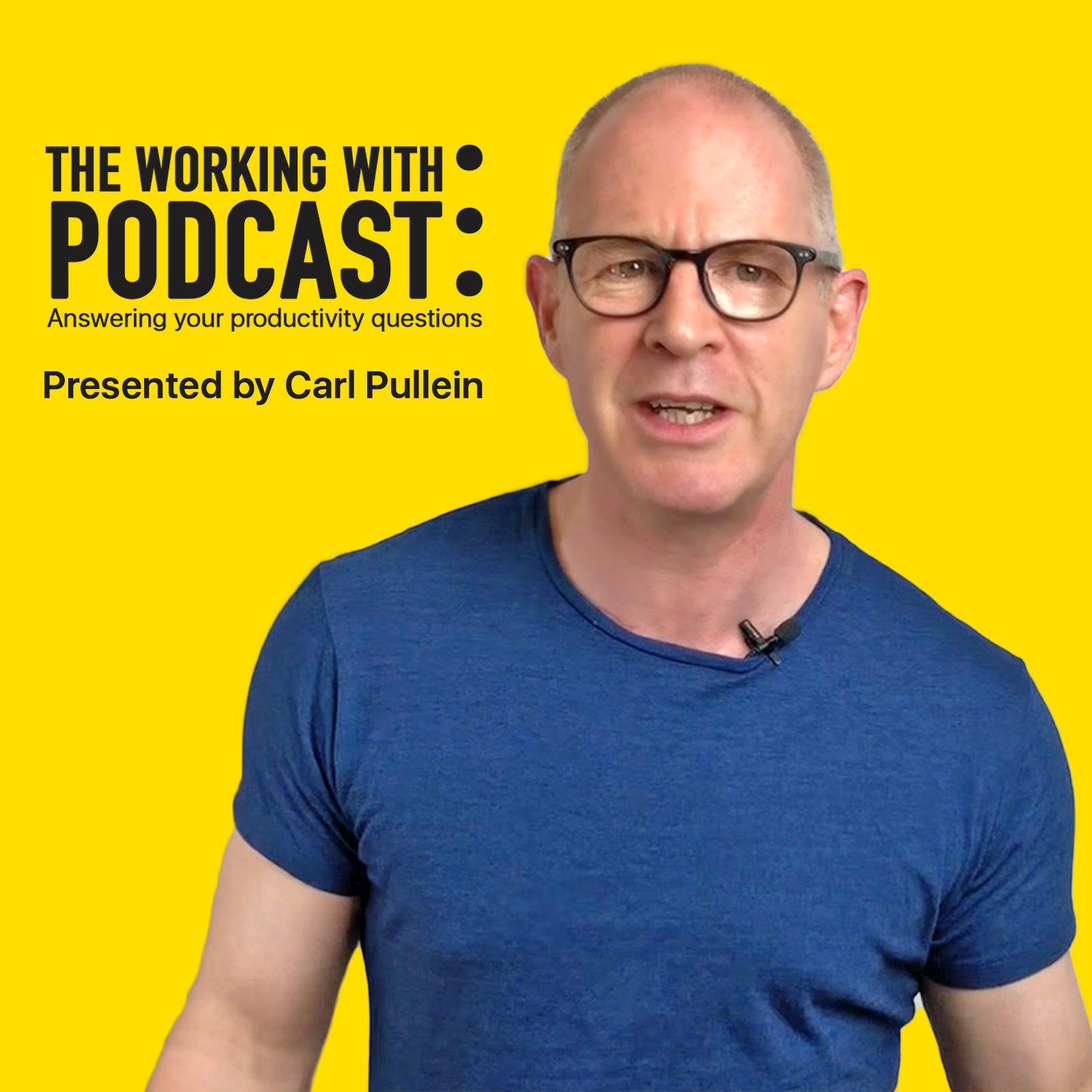 The Working With ... Podcast | Episode 36 | What It Takes To Become A Productive Person.