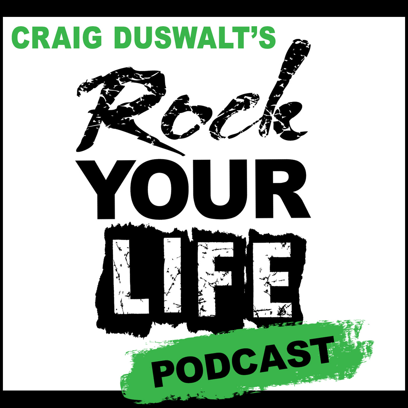 Joe Dichiara - Rock Your Life Podcast with Craig Duswalt