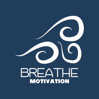 Breathe Motivation